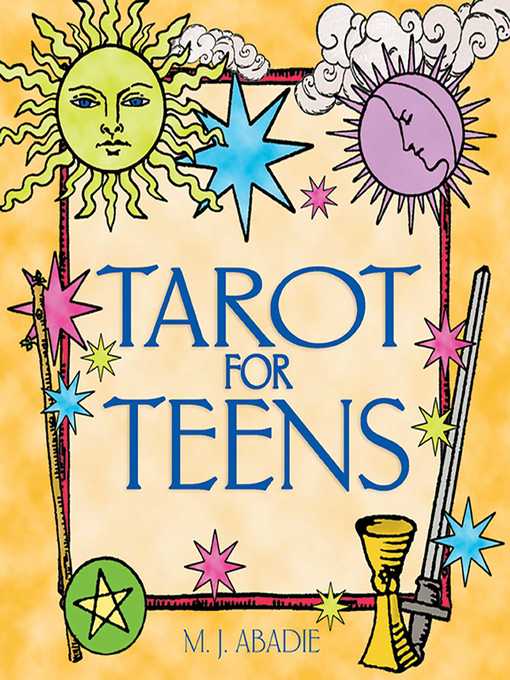 Title details for Tarot for Teens by M. J. Abadie - Available
